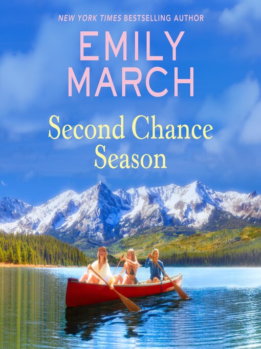 Title details for Second Chance Season by Emily March - Available
